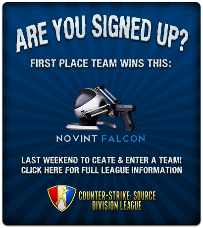 CS:S League: Last chance sign-ups!